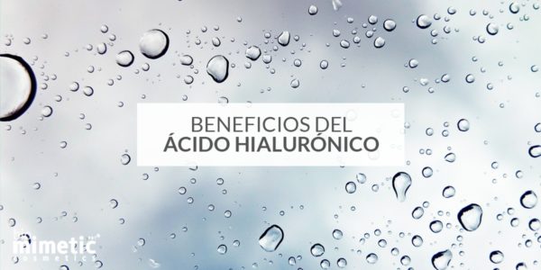 Beneficios ácido hialurónico